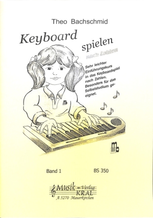 Keyboard spielen nach Zahlen Band 1 f�r Keyboard