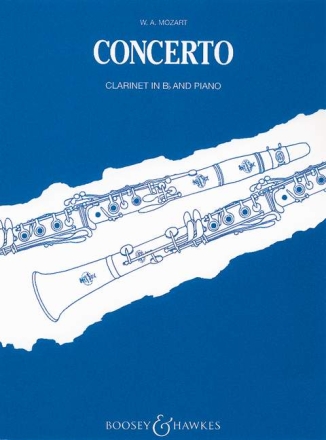 Klarinettenkonzert A-Dur KV 622 f�r Klarinette in B und Orchester Klavierauszug mit Solostimme