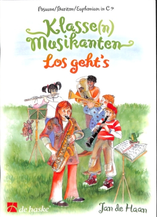 Klasse(n) Musikanten - Los geht's: f�r Blasorchester/Bl�serklassen Posaune/Bariton/Euphonium (Bassschl�ssel)