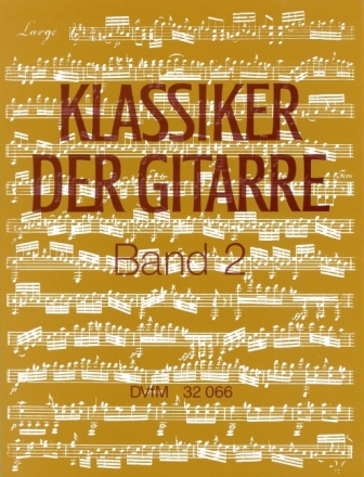 Klassiker der Gitarre Band 2 f�r Gitarre
