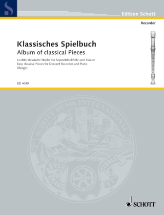 Klassisches Spielbuch f�r Blockf�te und Klavier