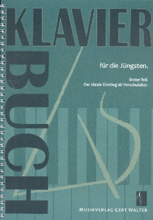 Klavierbuch f�r die J�ngsten Band 1