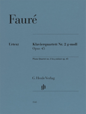 Klavierquartett  g-moll Nr. 2 op. 45 f�r Violine, Viola, Violoncello, Klavier Partitur und Stimmen