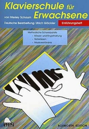 Klavierschule f�r Erwachsene Einf�hrungsheft