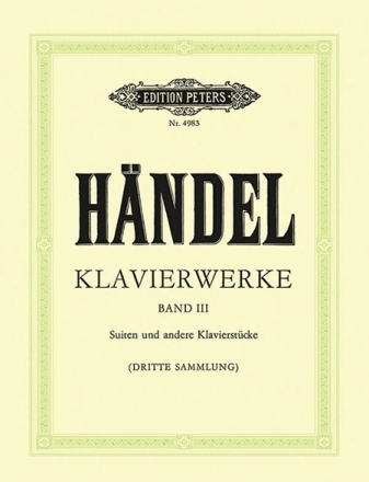 Klavierwerke Band 3 Suiten und andere Klavierst�cke