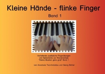 Kleine H�nde flinke Finger Band 1 f�r Klavier