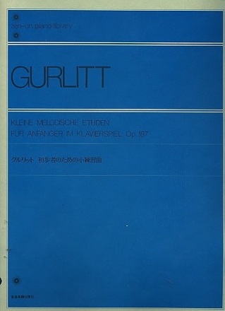 Kleine melodische Et�den f�r Anf�nger im Klavierspiel op.187 f�r Klavier