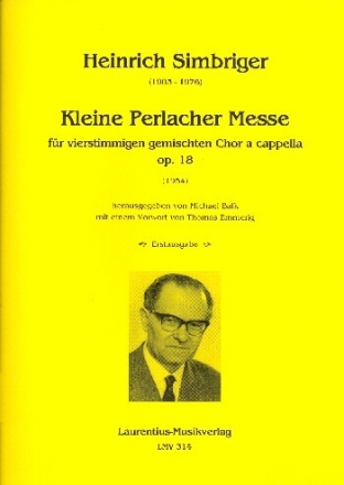 Kleine Perlacher Messe op.18 f�r gem Chor a cappella Partitur