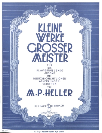 Kleine Werke gro�er Meister f�r Klavier