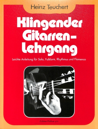 Klingender Gitarrenlehrgang Klangbeispiele und Erl�uterungen
