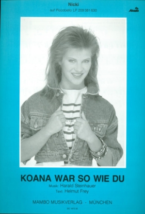 Koana war so wie du: f�r Klavier