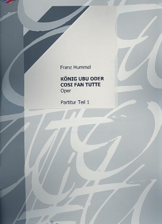 K�nig Ubu oder Cosi fan tutte  Partitur (2 B�nde)