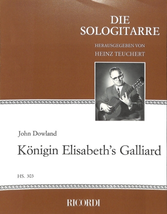 K�nigin Elisabeth's Galliard f�r Gitarre