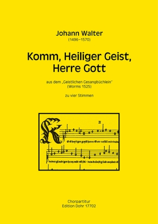 Komm heiliger Geist Herre Gott f�r gem Chor a cappella Partitur