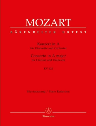 Konzert A-Dur KV622 f�r Klarinette in A und Orchester f�r Klarinette und Klavier