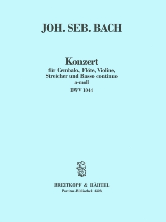 Konzert a-Moll BWV1044 f�r Fl�te, Violine, Cembalo und Streicher Partitur