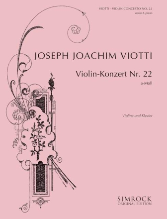 Konzert a-Moll Nr.22 f�r Violine und Orchester f�r Violine und Klavier