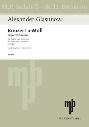 Konzert a-Moll op.82 f�r Violine und Orchester Studienpartitur