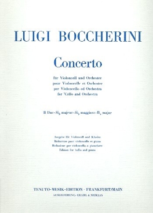 Konzert B-Dur f�r Violoncello und Orchester f�r Violoncello und Klavier