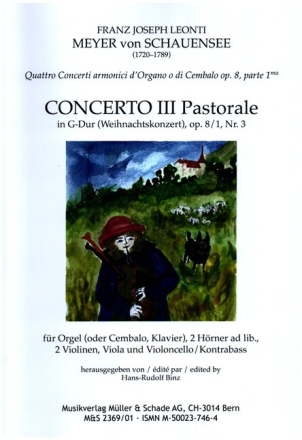 Konzert C-Dur op.8,1 Nr.3 (Pastorale) f�r Orgel (Cembalo/Klavier) und Streicher (2 H�rner ad lib) Partitur