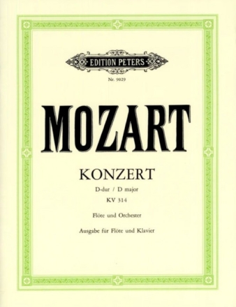 Konzert D-Dur KV314 f�r Fl�te und Orchester f�r Fl�te und Klavier