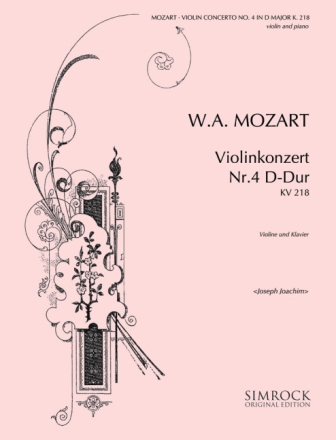 Konzert D-Dur Nr.4 KV218 f�r Violine und Orchester f�r Violine und Klavier