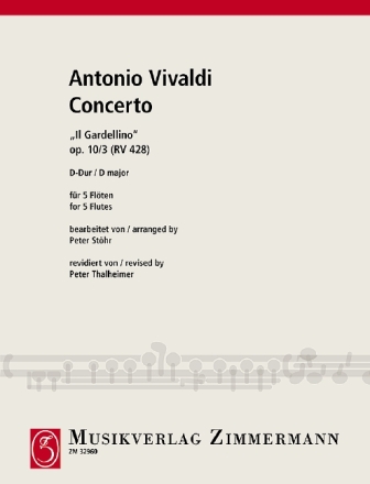 Konzert D-Dur op.10,3  Il Gardelino f�r 5 Fl�ten Partitur und Stimmen