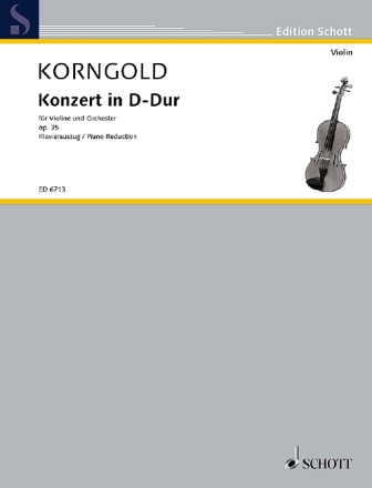 Konzert D-Dur op.35 f�r Violine und Orchester f�r Violine und Klavier