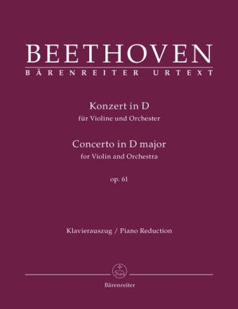 Konzert D-Dur op.61 f�r Violine und Orchester f�r Violine und Klavier