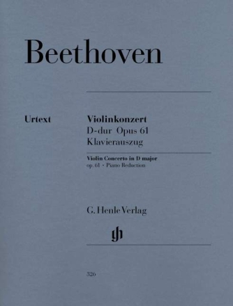 Konzert D-Dur op.61 f�r Violine und Orchester f�r Violine und Klavier