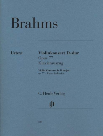 Konzert D-Dur op.77 f�r Violine und Orchester f�r Violine und Klavier