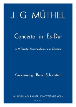 Konzert Es-Dur f�r 2 Fagotte, Streichorchester und Cembalo f�r 2 Fagotte und Klavier Partitur und Stimmen