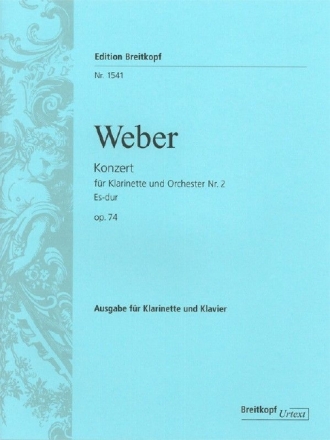 Konzert Es-Dur Nr.2 op.74 f�r Klarinette und Orchester f�r Klarinette und Klavier