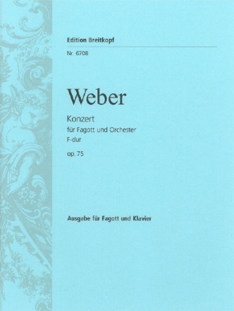 Konzert F-Dur op.75 f�r Fagott und Orchester f�r Fagott und Klavier