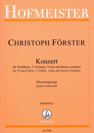Konzert f�r Waldhorn, 2 Violinen, Viola und Bc f�r Horn und Klavier