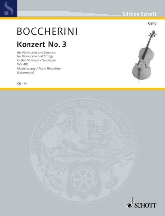 Konzert No. 3 G-Dur WV 480 f�r Violoncello und Streichorchester Klavierauszug mit Solostimme