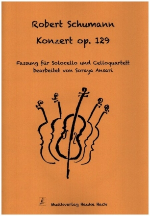 Konzert op.129 f�r Violoncello und Violoncelloquartett Partitur und Stimmen