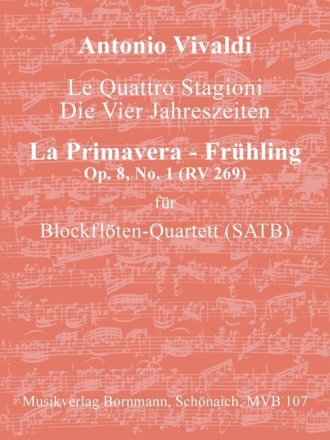 Konzert op.8,1 RV269 Der Fr�hling aus Die vier Jahreszeiten f�r 4 Blockfl�ten (AATB) Partitur