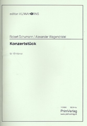 Konzertst�ck f�r 12 H�rner Partitur und Stimmen