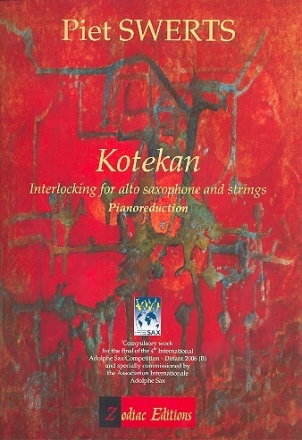 Kotekan f�r Altsaxophon und Streicher f�r Altsaxophon und Klavier