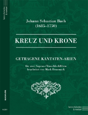 Kreuz und Krone f�r 2 Sopran- oder Tenorblockfl�ten Spielpartitur