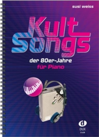 Kultsongs der 80er-Jahre f�r Piano