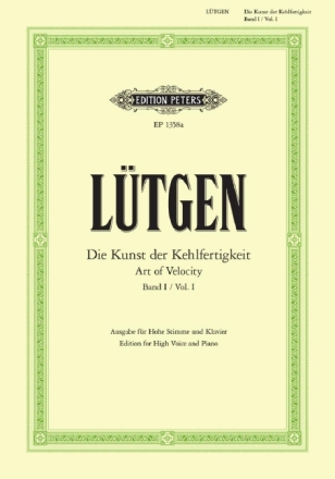 Kunst der Kehlfertigkeit Band 1 f�r hohe Singstimme 20 t�gliche �bungen