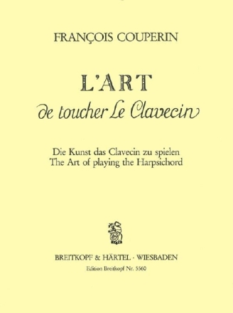 L'art de toucher le clavecin (fr/dt/en)  
