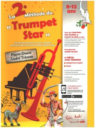 La 2�me M�thode du Trumpet Star (+Online Audio) pour trompette et piano