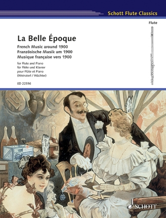 La belle �poque f�r Fl�te und Klavier