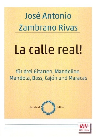 La calle real! f�r Zupfinstrumente, Bass, Caj�n und Maracas (8 Spieler) Partitur
