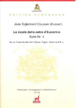 La cicala della cetra d'Eunomio Suite Nr.4 WD45 f�r 2 Oboen, Fagott, Streicher und Bc Partitur und Stimmen (Bc ausgesetzt)