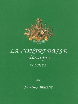 La contrebasse classique vol.A Pi�ces pour contrebasse et piano