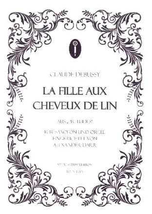 La fille aux cheveux de lin f�r Soloinstrument in C (B) und Orgel